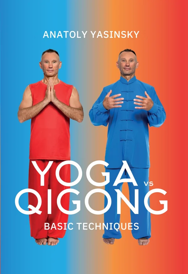 Yoga vs Qigong: Basic Techniques